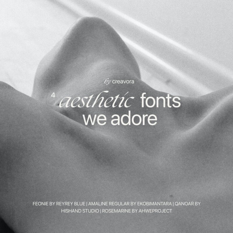 4 Aesthetic Fonts to enhance your project 1 4 Aesthetic Fonts to enhance your project